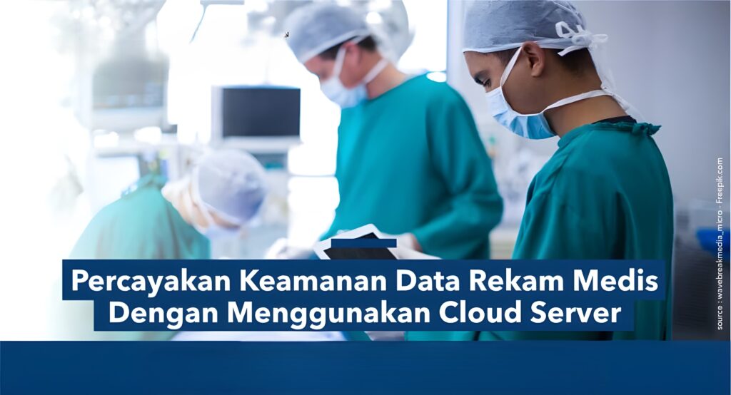Data Kesehatan di Cloud: Aman atau Berisiko bagi Privasi?